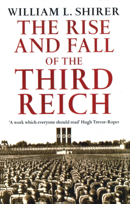 The Rise and Fall of the Third Reich 0099421763 Book Cover