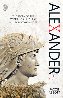 Alexander the Great: The Story of the World's G... 8175993146 Book Cover