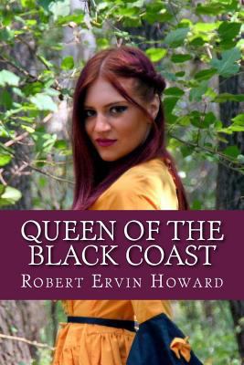 Queen of the Black Coast 1543174531 Book Cover