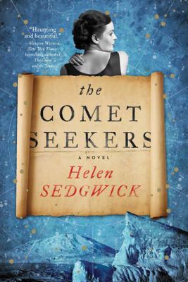 The Comet Seekers: A Novel 1443449555 Book Cover