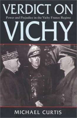 Verdict on Vichy: Power and Prejudice in the Vi... 1559706899 Book Cover