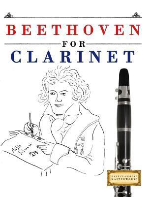 Beethoven for Clarinet: 10 Easy Themes for Clar... 1976208955 Book Cover