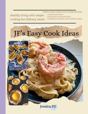 JF's Easy Cook Ideas B0FYZ5DYKX Book Cover