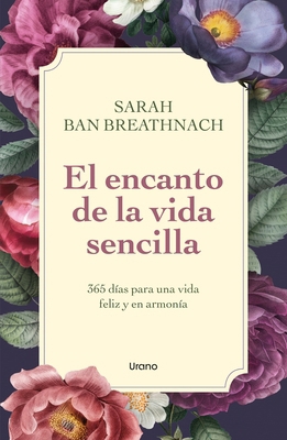Encanto de la Vida Sencilla, El [Spanish] 8418714123 Book Cover