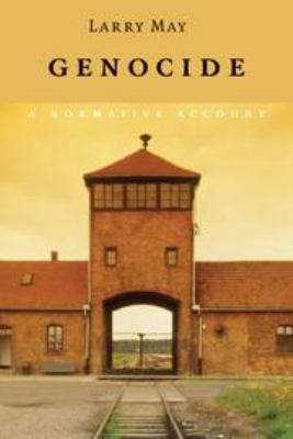Genocide: A Normative Account 0511807422 Book Cover