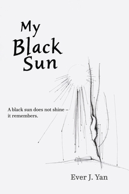 My Black Sun 1069658618 Book Cover