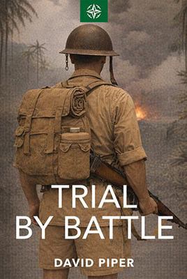 Trial by Battle (Imperial War Museum Wartime Cl... 1444860666 Book Cover