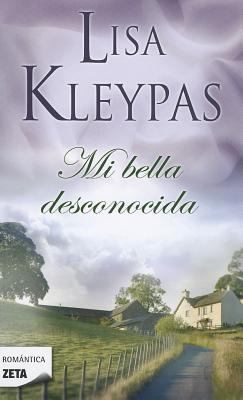Mi Bella Desconocida = My Beautiful Stranger [Spanish] 8498725313 Book Cover