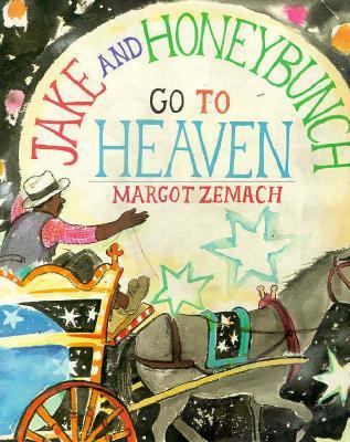 Jake & Honeybunch Go to Heaven 0374336520 Book Cover