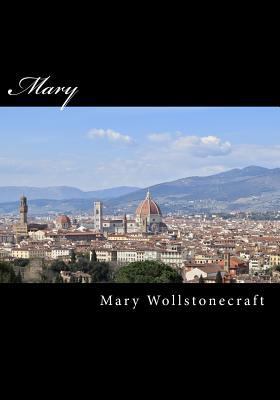 Mary: A Fiction 172055787X Book Cover