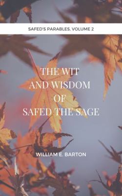 The Wit and Wisdom of Safed the Sage (Safed's P... 1953095011 Book Cover