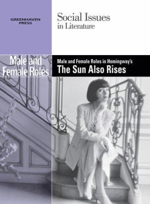 Male and Female Roles in Ernest Hemingway's the... 0737740213 Book Cover