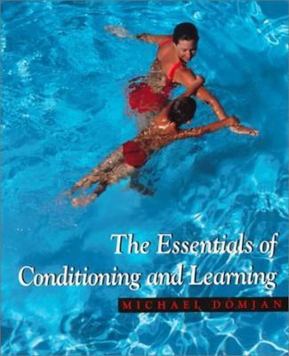 The Essentials of Conditioning and Learning 0534237304 Book Cover
