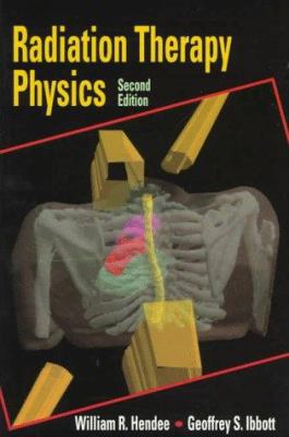 Radiation Therapy Physics 0801680999 Book Cover