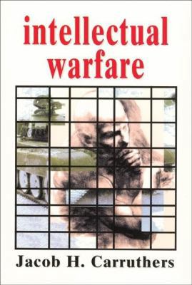 Intellectual Warfare 0883781808 Book Cover