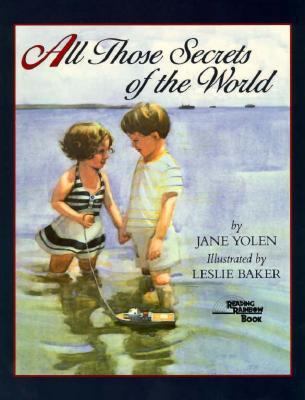 All Those Secrets of the World 0316968951 Book Cover