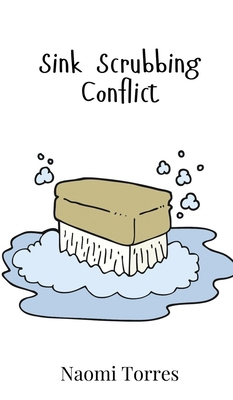 Sink Scrubbing Conflict 9908018728 Book Cover