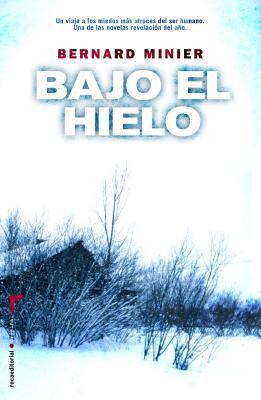 Bajo el Hielo = Under the Ice [Spanish] 8499183581 Book Cover