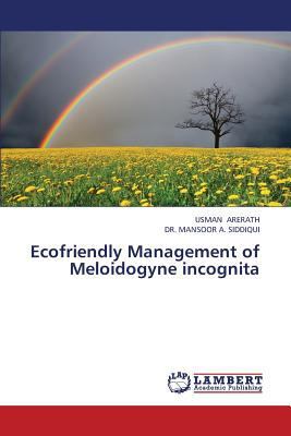 Ecofriendly Management of Meloidogyne Incognita 3847332023 Book Cover