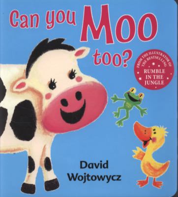 Can You Moo Too? 140831228X Book Cover