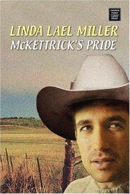 McKettrick's Pride [Large Print] 1585479691 Book Cover