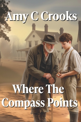 Where The Compass Points B0FN3S2PP6 Book Cover
