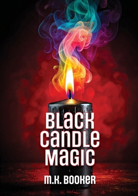Black Candle Magic 1326496700 Book Cover