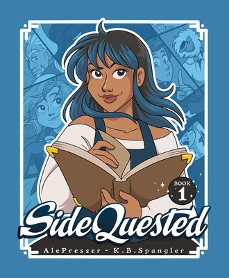 Sidequested: Book 1 Volume 1 152489642X Book Cover