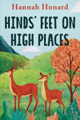 Hinds' Feet on High Places 1948648091 Book Cover