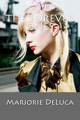 The Forever Ones (The Iduna Project) 1490976213 Book Cover