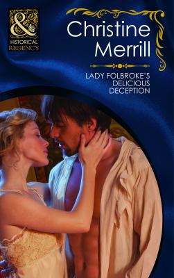 Lady Folbroke's Delicious Deception 0263882438 Book Cover