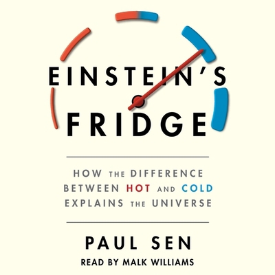 Einstein's Fridge: How the Difference Between H... 1797121022 Book Cover