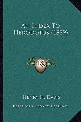 An Index To Herodotus (1829) 1164572814 Book Cover