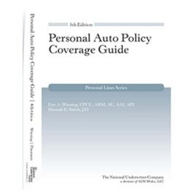 Personal Auto Policy Coverage Guide, 5th Edition 1945424990 Book Cover