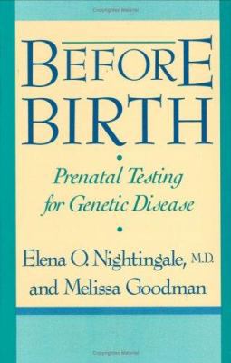 Before Birth: Prenatal Testing for Genetic Disease 0674063902 Book Cover