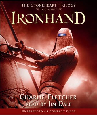 Ironhand (Stoneheart Trilogy, Book 2): Volume 2 0545027462 Book Cover