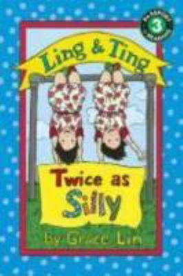 Ling and Ting : Twice As Silly