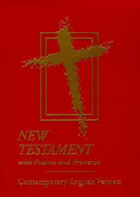 New Testament with Psalms and Proverbs-CEV 1585162760 Book Cover