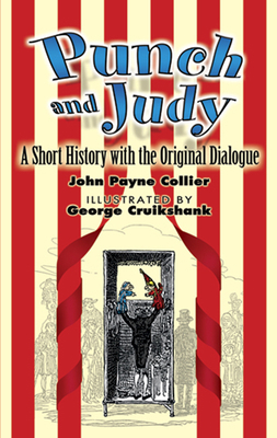 Punch and Judy: A Short History with the Origin... 0486449033 Book Cover