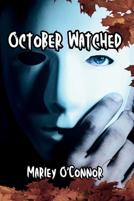 October Watched [Large Print] B0FPQ2H3ZY Book Cover