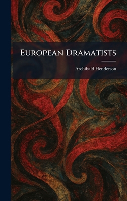 European Dramatists 1025481739 Book Cover