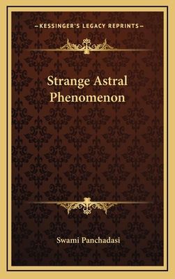 Strange Astral Phenomenon 1168639085 Book Cover