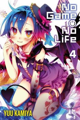 No Game No Life, Vol. 4 (Light Novel) 0316385212 Book Cover