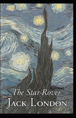 The Star Rover Illustrated B089D34V71 Book Cover