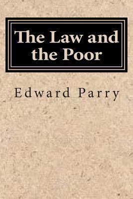 The Law and the Poor 1500154644 Book Cover