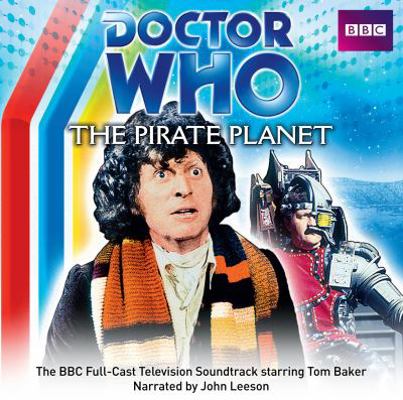 Doctor Who: The Pirate Planet (TV Soundtrack) 1471301443 Book Cover