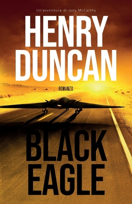 Black Eagle [Italian] B07LFWFN81 Book Cover