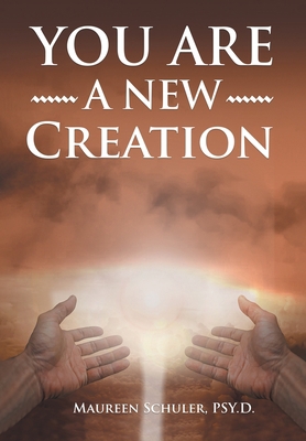 You Are A New Creation 1641336374 Book Cover
