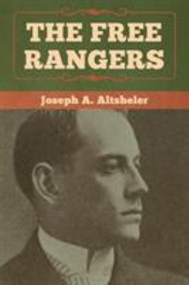 The Free Rangers 1618957619 Book Cover