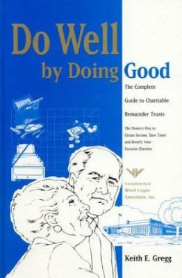 Do Well By Doing Good 1566250684 Book Cover